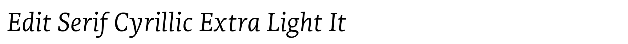Edit Serif Cyrillic Extra Light It image